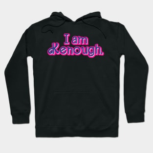 I am Kenough - Tie Dye Hoodie